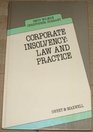 Corporate Insolvency Law and Practice