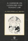 A Casebook on Landlord and Tenant Law