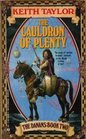 The Cauldron of Plenty (Danans, Book 2)