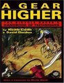 Gear Higher: The Bicycle Racer's Handbook of Techniques