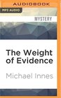 The Weight of Evidence