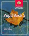 Focus on Literacy Pupil Textbook Bk5