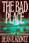 Bad Place Limited Ed