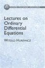 Lectures on Ordinary Differential Equations