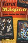 Tarot Magico Para Todos Los Dias