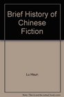 Brief History of Chinese Fiction
