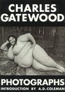 Charles Gatewood Photographs The Body and Beyond