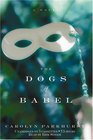 The Dogs of Babel (Audio Cassette) (Unabridged)