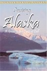 Cruising Alaska A Guide to the Ports of Call