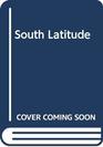 South Latitude