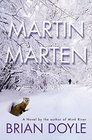 Martin Marten: A Novel