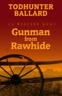 Gunman from Rawhide A Western Duo