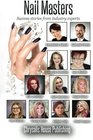 Nail Masters  Success stories from industry experts