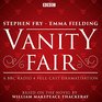 Vanity Fair BBC Radio 4 FullCast Dramatisation
