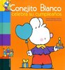 Conejito Blanco Celebra Su Cumpleanos/White bunny celebrates his birthday
