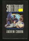 Sweetheart A novel of revenge