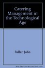 Catering Management in the Technological Age