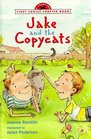 Jake and the Copycats