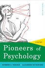 Pioneers of Psychology A History