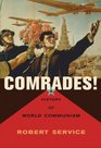Comrades A History of World Communism