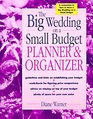 The Big Wedding on a Small Budget Planner  Organizer