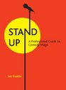 Standup A Professional Guide to Comedy Magic