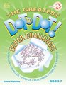 The Greatest DottoDot Super Challenge Book 7