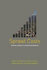 Sprawl Costs Economic Impacts of Unchecked Development
