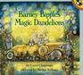 Barney Bipple's Magic Dandelions