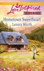 Hometown Sweetheart (Love Inspired, No 626) (Larger Print)