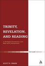 Trinity Revelation and Reading A Theological Introduction to the Bible and its Interpretation