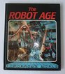 The Robot Age