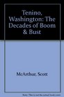 Tenino Washington The Decades of Boom  Bust