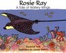 Rosie Ray A Tale of Watery Wings