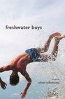 Freshwater Boys: Stories