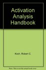 Activation Analysis Handbook