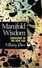 Manifold Wisdom Christians in the New Age