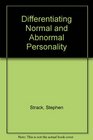 Differentiating Normal and Abnormal Personality