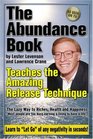 The Abundance Course The Lazy Way to Riches Health and Happiness