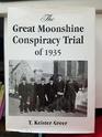 The Great Moonshine Conspiracy Trial of 1935