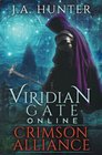 Viridian Gate Online Crimson Alliance A litRPG Adventure