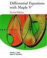 Differential Equations with Maple V