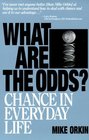 What Are The Odds  Chance In Everyday Life