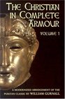 The Christian in Complete Armour Vol 1