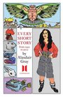Every Short Story By Alasdair Gray 19522012