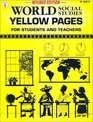 World Social Studies Yellow Pages For Students and Teachers  2685