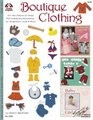 Boutique Clothing : 100+ Mini Patterns for Simple Felt Clothing and Acessories - for Scrapbooks, Cards & More (Design Originals by Suzanne McNeill #5250)
