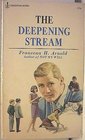 The Deepening Stream