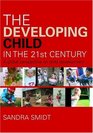 The Developing Child in the 21st Century A Global Perspective on Child Development
