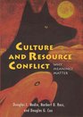 Culture and Resource Conflict Why Meanings Matter